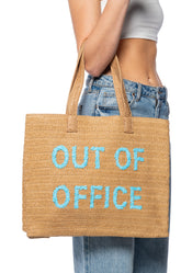 OUT OF OFFICE TOTE